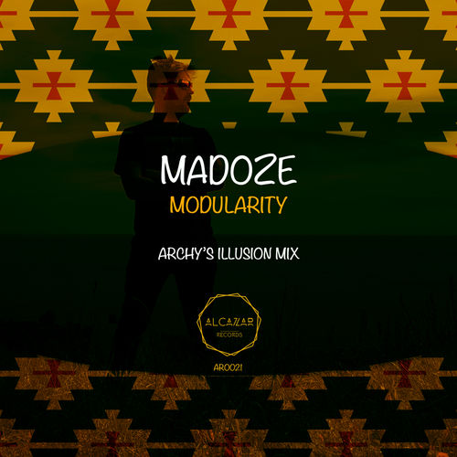 Madoze - Modularity (Archy's Illusion Remix) / Alcazar Records