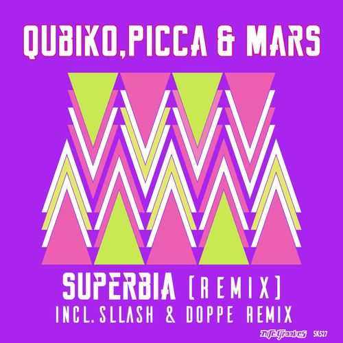 Qubiko & Picca & Mars - Superbia (Remix) / Street King
