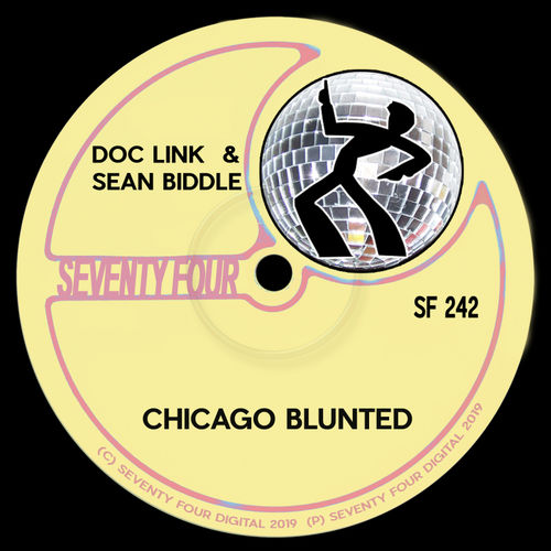Doc Link - Chicago Blunted / Seventy Four Digital