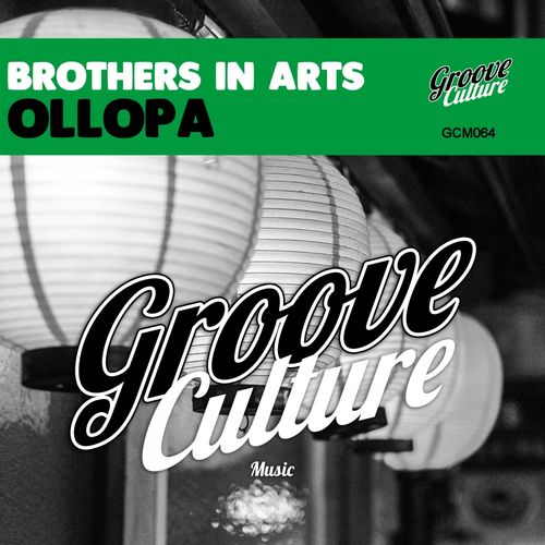 Brothers in Arts - Ollopa / Groove Culture