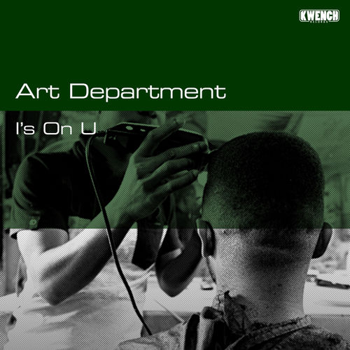 Art Department - I's on U / Kwench Records