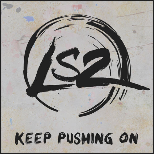 LS2 - Keep Pushing On / Orange Groove Records
