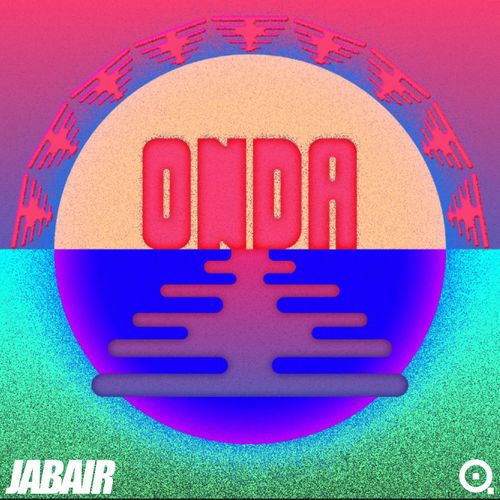 Jabair - Onda / QR8ER Records