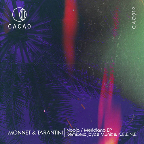 Claude Monnet & Francesco Tarantini - Nopia / Meridiano / Cacao Records
