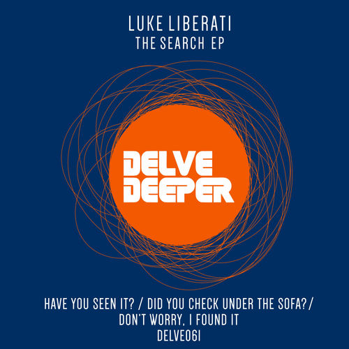 Luke Liberati - The Search EP / Delve Deeper Recordings