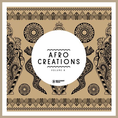 VA - Afro Creations, Vol. 8 / Recovery Tech