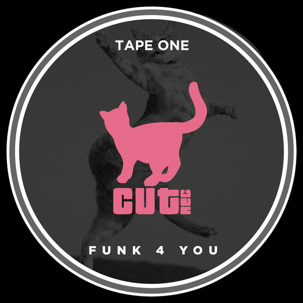 Tape One - Funk 4 You / Cut Rec Promos
