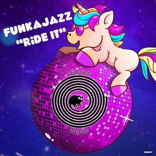Funkajazz - Ride It / SpinCat Music