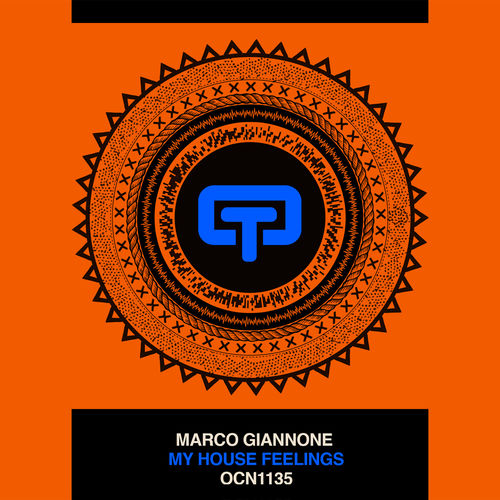 Marco Giannone - My House Feelings / Ocean Trax