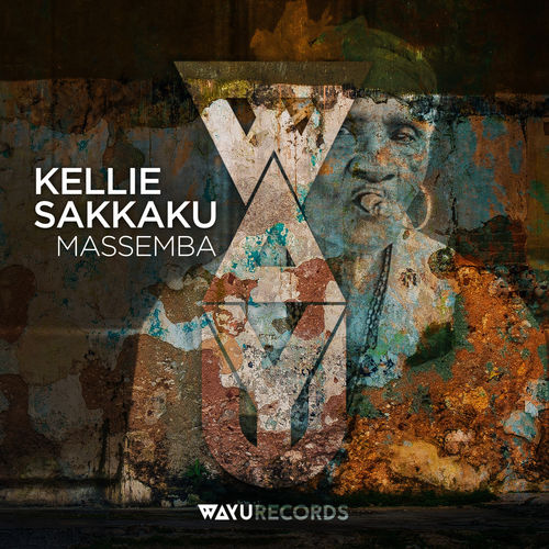 Kellie Sakkaku - Massemba / WAYU Records