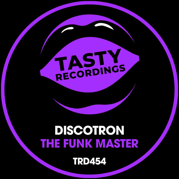 Discotron - The Funk Master / Tasty Recordings Digital