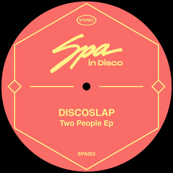 Discoslap - Two People / Spa In Disco