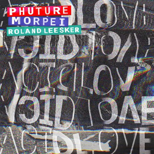 Phuture, Morpei, Roland Leesker - Acid Love - EP1 / Get Physical Music
