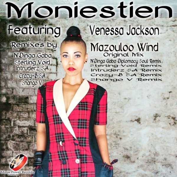 Moniestien feat. Venessa Jackson - Mazouloo Wind / Monie Power Records