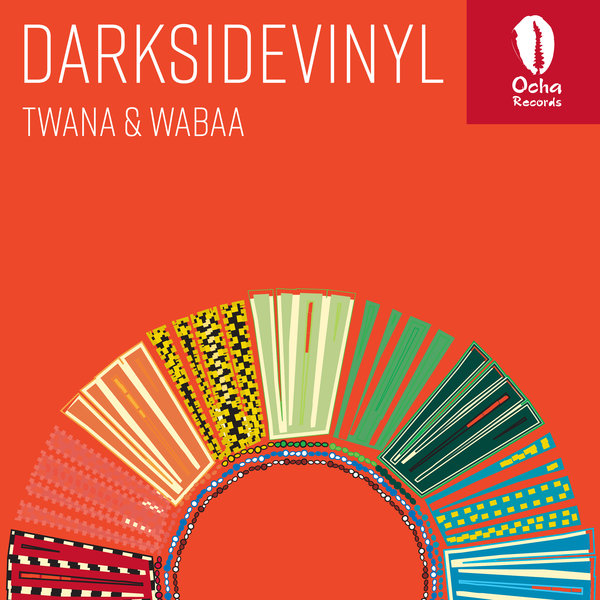 Darksidevinyl - Twana & Wabaa / Ocha Records