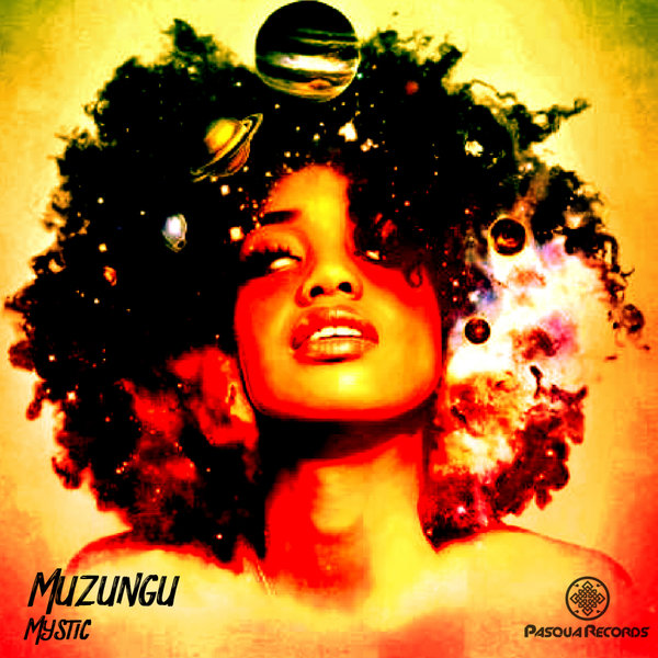 Muzungu - Mystic / Pasqua Records