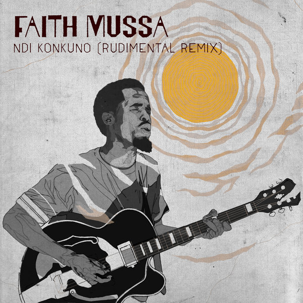 Faith Mussa - Ndi Konkuno (Rudimental Remix) / Beating Heart