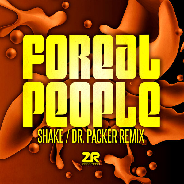 Foreal People, Joey Negro - Shake / Z Records