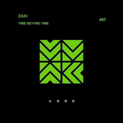 Zaki - Time Beyond Time / Muak Music
