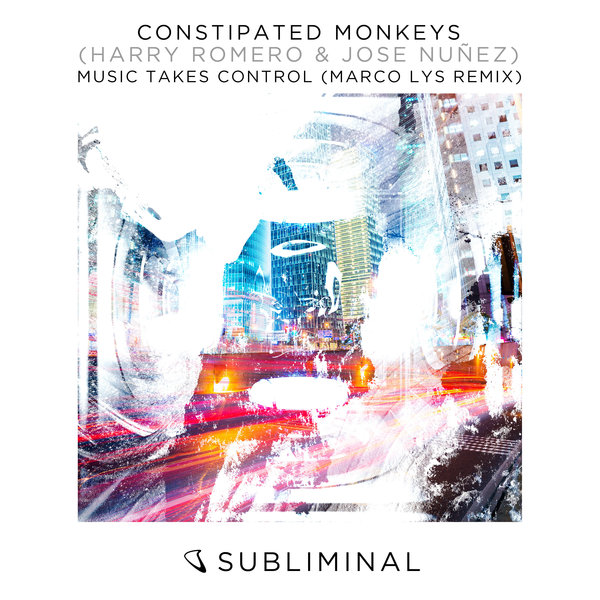 Constipated Monkeys - Music Takes Control / Subliminal