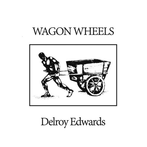 Delroy Edwards - Wagon Wheels / L.I.E.S.