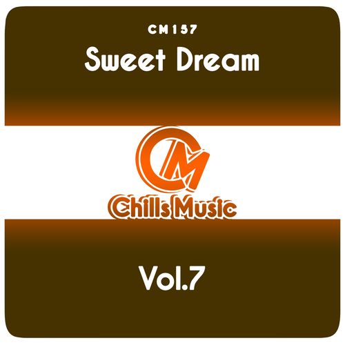 VA - Sweet Dream Series / Chills Music