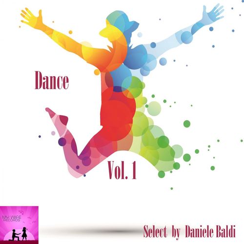 VA - Dance Vol. 1 - Select by Daniele Baldi / My Wife Records
