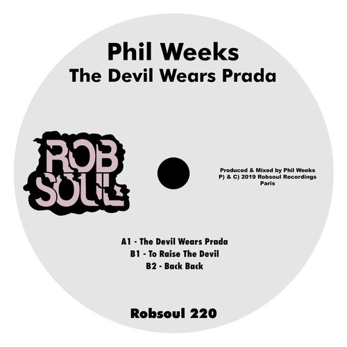 Phil Weeks - The Devil Wears Prada / Robsoul