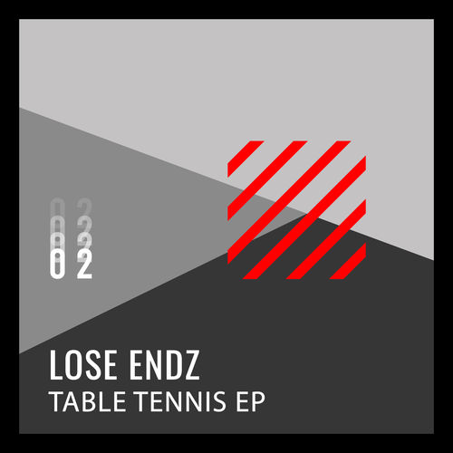 Lose Endz - Table Tennis EP / (djebali)