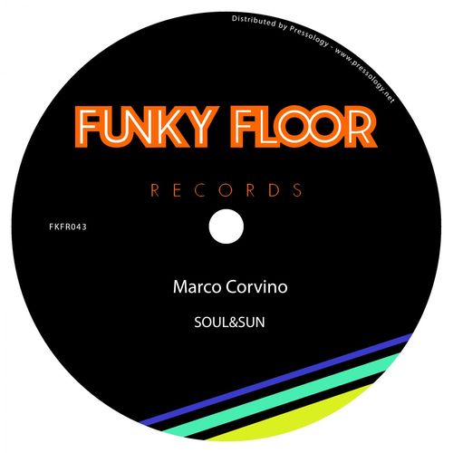 Marco Corvino - Soul&Sun / Funky Floor Records