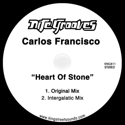 Carlos Francisco - Heart Of Stone / Nite Grooves