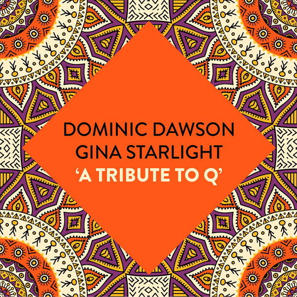 Dominic Dawson, Gina Starlight - A Tribute To Q / Momotaro Music