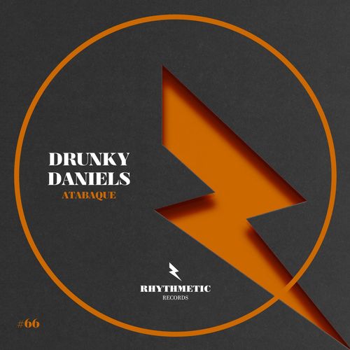 Drunky Daniels - Atabaque / Rhythmetic Records