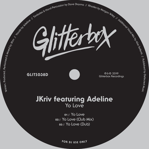 JKriv - Yo Love (feat. Adeline) / Glitterbox Recordings