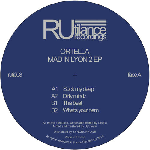 Ortella - Mad in Lyon 2 ep / Rutilance Recordings