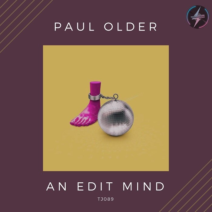 Paul Older - An Edit Mind / Thunder Jam