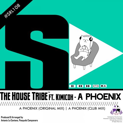 The House Tribe ft Kimicoh - A Phoenix / Skalla Records
