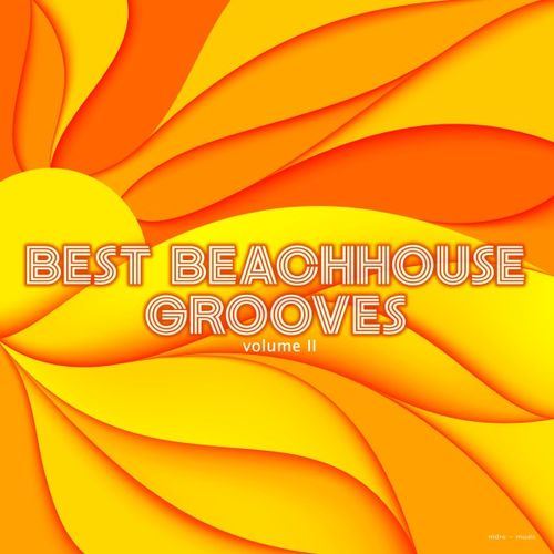 VA - Best Beachhouse Grooves Volume II / Nidra Music