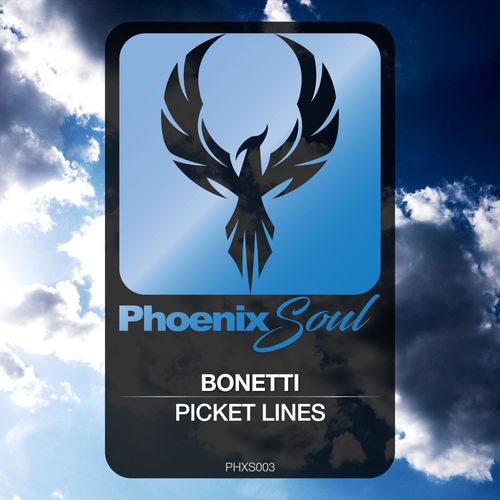 Bonetti - Picket Lines / Phoenix Soul