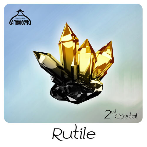 VA - Rutile 2nd Crystal / Armoracya