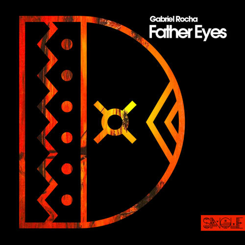 Gabriel Rocha - Father Eyes / DECHAPTER