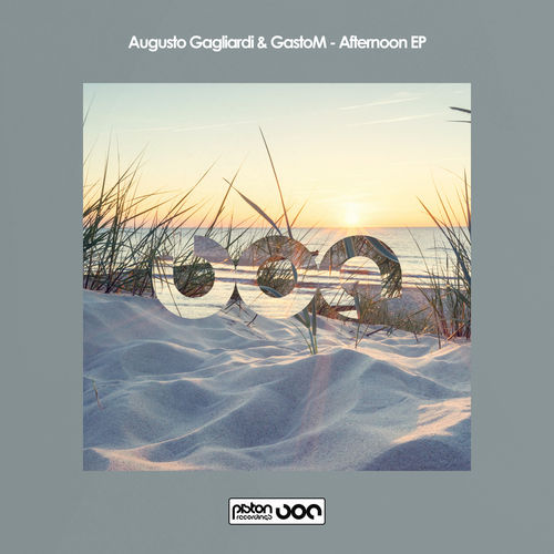Augusto Gagliardi & GastoM - Afternoon EP / Piston Recordings