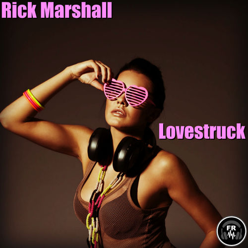 Rick Marshall - Lovestruck / Funky Revival