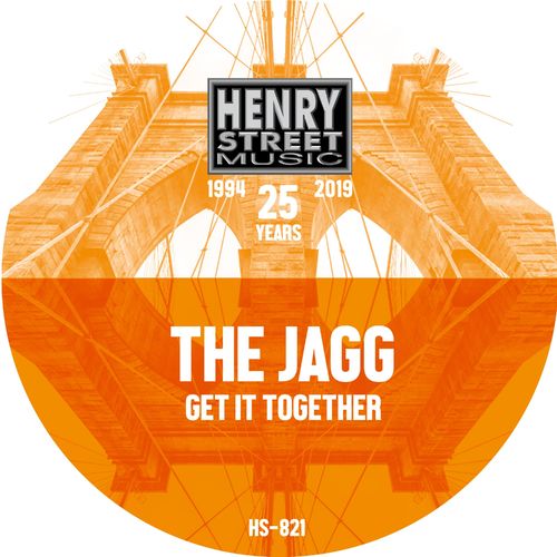 The Jagg - Get It Together / Henry Street Music