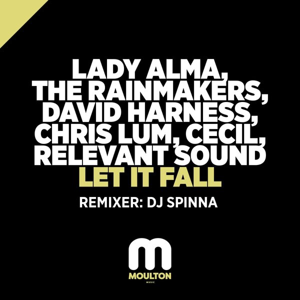 Lady Alma - Let It Fall (DJ Spinna Remixes) / Moulton Music