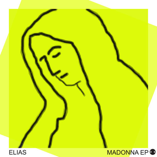 Elias (GER) - Madonna EP / Connected