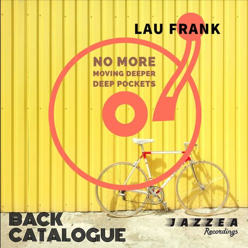 Lau Frank - Back Catalogue / Jazzea Recordings