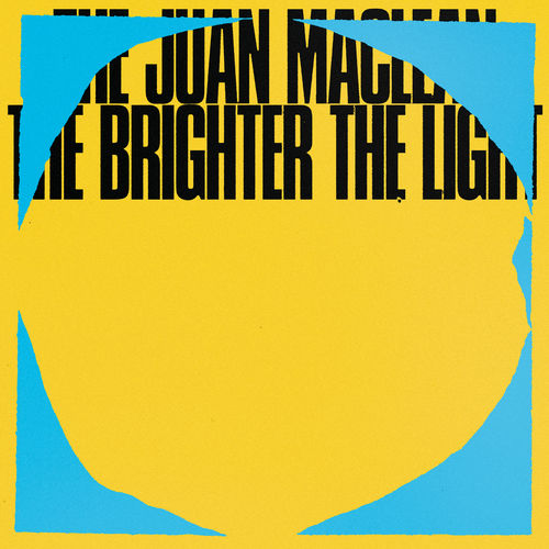 The Juan Maclean - The Brighter The Light / DFA