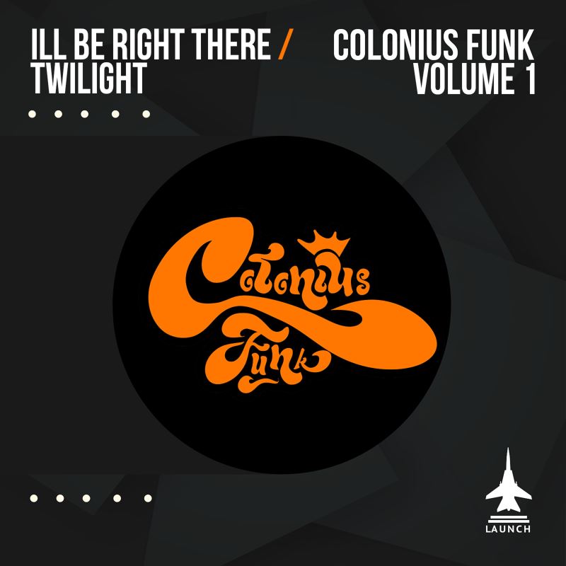 Colonius Funk - Colonius Funk, Volume 1 / Launch Entertainment