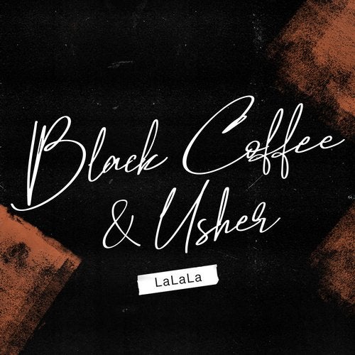 Black Coffee & Usher - LaLaLa / Ultra